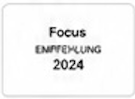 Focus Empfehlung 2024